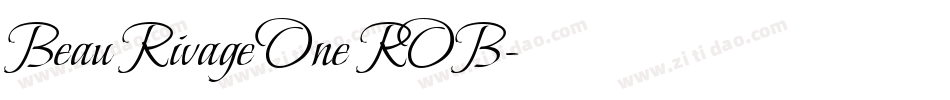 Beau Rivage One ROB字体转换